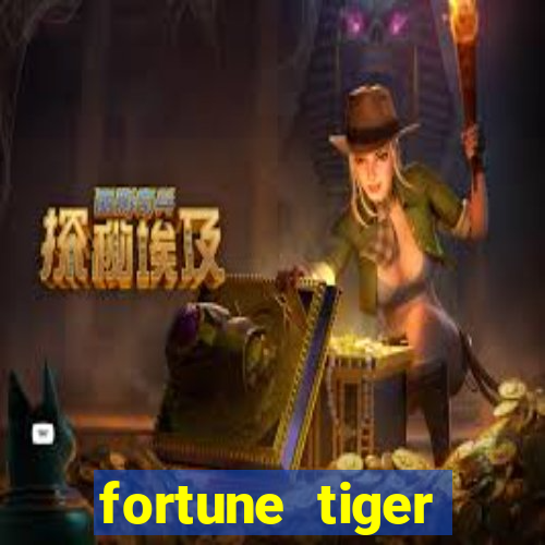 fortune tiger gratis teste